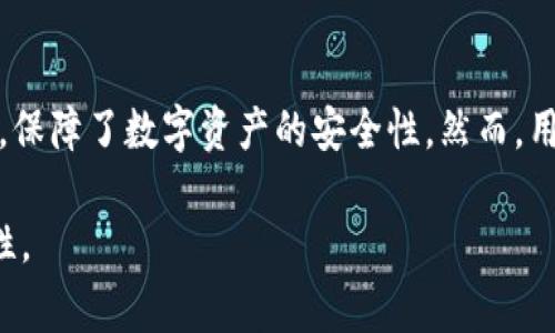 解锁TP钱包授权后是否能重新扫码，主要依赖于TP钱包的具体政策和功能。在大多数情况下，如果你解除了一次授权，通常是可以重新扫码并进行授权的。不过，还需要注意以下几点内容：

一、TP钱包的授权机制

TP钱包作为一种数字资产管理工具，提供了资产的存取、交易等多重功能。在使用过程中，用户需要进行一定的授权操作，以保证交易的安全性和透明性。授权的过程通常涉及到用户将特定的权限授予某个应用或合约，使其能够访问或使用用户的资产。

二、解除授权的意义

解除授权的操作在某些情况下是必要的。例如，如果用户怀疑某个合约或应用存在安全隐患，及时解除授权可以防止资产的潜在损失。因此，解除授权是一种保护自己资产的措施。

三、重新扫码的可能性

在解除授权后，大多数情况下用户是可以重新进行扫码操作的。这是因为重新扫码意味着用户重新给予权限，提高了用户对自己资产的控制权。具体的步骤可能因TP钱包的更新和版本不同而异，一般流程为：

ol
  li打开TP钱包App。/li
  li找到对应的应用或合约页面。/li
  li进行扫码操作，系统会提示你重新授权。/li
/ol

四、注意事项

尽管重新扫码获得授权是可能的，但用户在执行这一操作时仍需谨慎。首先，确保所扫码的合约或应用是经过验证的，避免因不明来源的应用而造成资产损失。其次，要及时查看权限设置，确保自己只授予必要的权限。

五、总结

总的来说，TP钱包解除授权后，用户一般可以重新扫码进行授权。这在一定程度上提升了用户对资产的控制能力，保障了数字资产的安全性。然而，用户在进行任何授权操作时，始终要保持警惕，确保所授权的对象是可信的，并定期检查和管理自己的授权列表。 

如有需更详细步骤或具体操作问题，建议参考TP钱包的官方文档或联系客服支持，以确保信息的准确性和完整性。