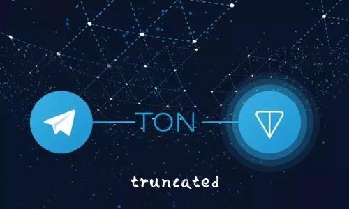 truncated